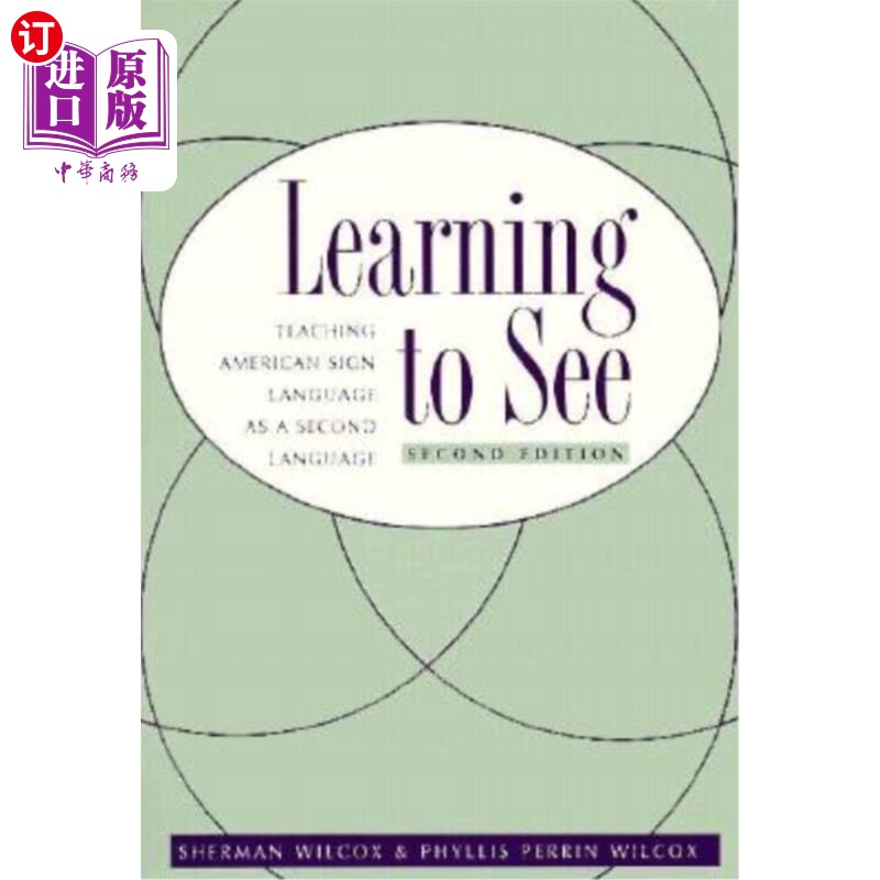 海外直订Learning to See: American Sign Language as a Second Language 学习看:美国手语作为第二语言