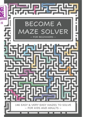 海外直订Become a Maze Solver: For Beginners 成为迷宫解决者：面向初学者