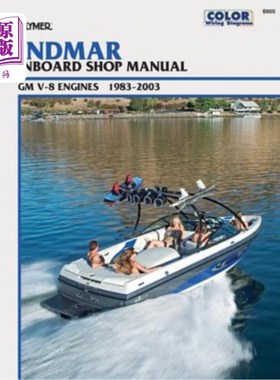 海外直订Indmar Inboard Shop Manual GM V-8 Engines 1983-2003 1983-2003年《英德马通用V-8发动机内部车间手册》