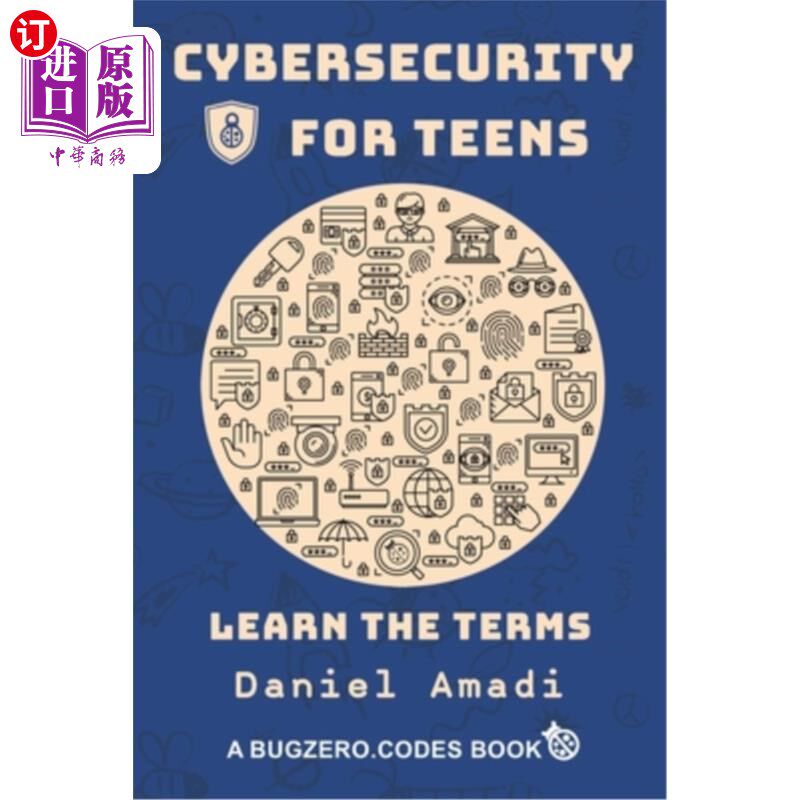 海外直订Cybersecurity for Teens: Learn the Terms 青少年安全：学习术语