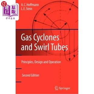 and Design 设计和操作 Principles Cyclones 旋风分离器和涡流管：原理 Swirl Operation 海外直订Gas Tubes