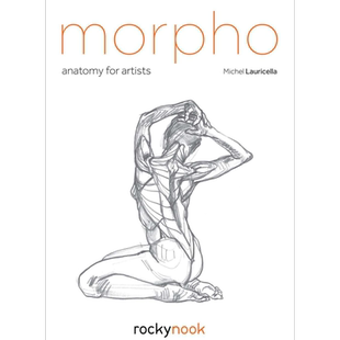【Morpho人体绘画系列】Morpho: Anatomy for Artists 进口艺术 形态:艺术家解剖学 人体结构绘画技巧素描美术技法指南【中?