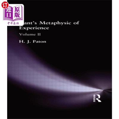 海外直订Kant's Metaphysic of Experience 康德的经验形而上学