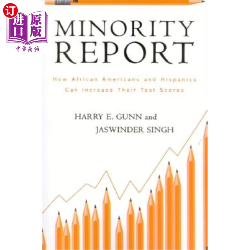 海外直订Minority Report: How African Americans and Hispanics Can Increase Their Test Sco 少数族裔报告:非裔美国人和