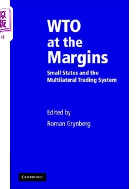 海外直订Wto at the Margins: Small States and the Multilateral Trading System 边缘的Wto:小国与多边贸易体制