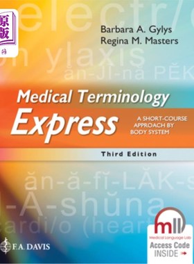 海外直订医药图书Medical Terminology Express: A Short-Course Approach by Body System 医学术语表达:身体系统的短期方法
