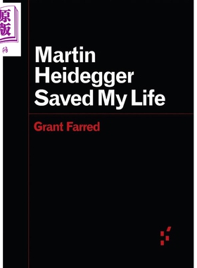 预售 马丁 海德格尔救了我的命 UMP口袋先锋思想系列 英文原版 Martin Heidegger Saved My Life Grant Farred【中商原版】