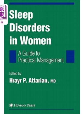 海外直订医药图书Sleep Disorders in Women: From Menarche Through Pregnancy to Menopause: A Guide  女性睡眠障碍：从初