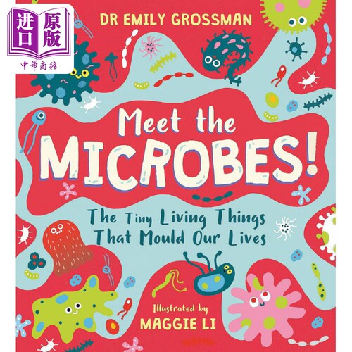 认识微生物 Meet the Microbes The Tiny Living Things That Mould Our Lives英文原版儿童科普绘本知识百科图书【中商原版?