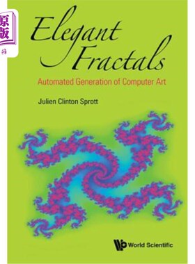 海外直订Elegant Fractals: Automated Generation of Computer Art 优雅的分形：自动生成计算机艺术