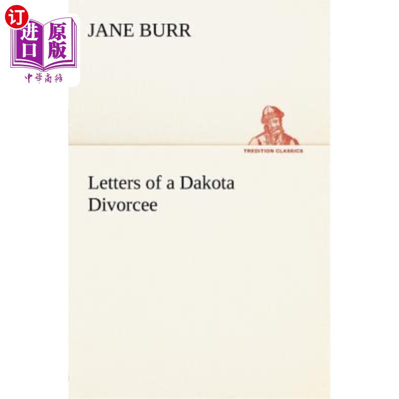 海外直订Letters of a Dakota Divorcee 达科他州离婚者的信