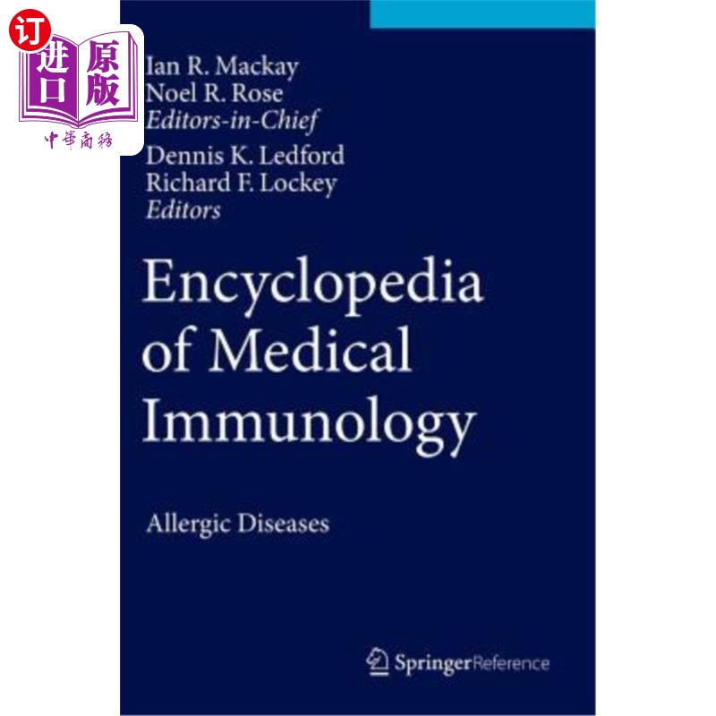 海外直订医药图书Encyclopedia of Medical Immunology: Allergic Diseases 医学免疫学百科全书:过敏性疾病