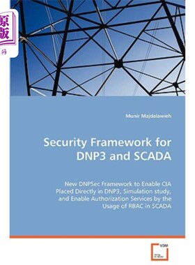 海外直订Security Framework for DNP3 and SCADA DNP3和SCADA的安全框架