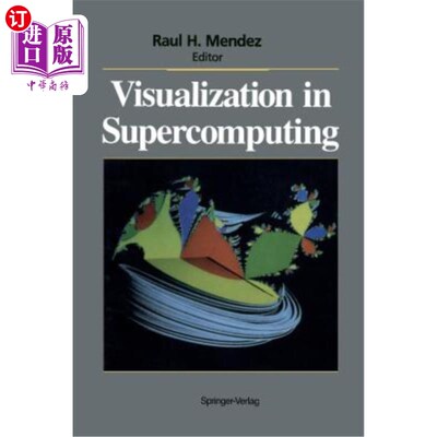 海外直订Visualization in Supercomputing 超级计算中的可视化