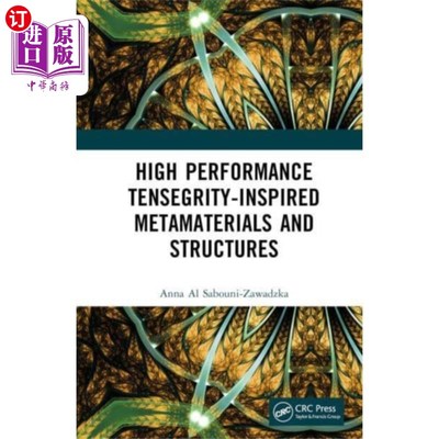 海外直订High Performance Tensegrity-Inspired Metamateria... 高性能张拉整体超材料与结构