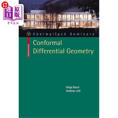 海外直订Conformal Differential Geometry: Q-Curvature and Conformal Holonomy 共形微分几何：q-曲率和共形全息术