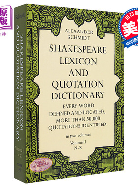 现货 【中商原版】莎士比亚词典2 英文原版 Dover Thrift Editions：Shakespeare Lexicon and Quotation Dictionary, Vol. 2