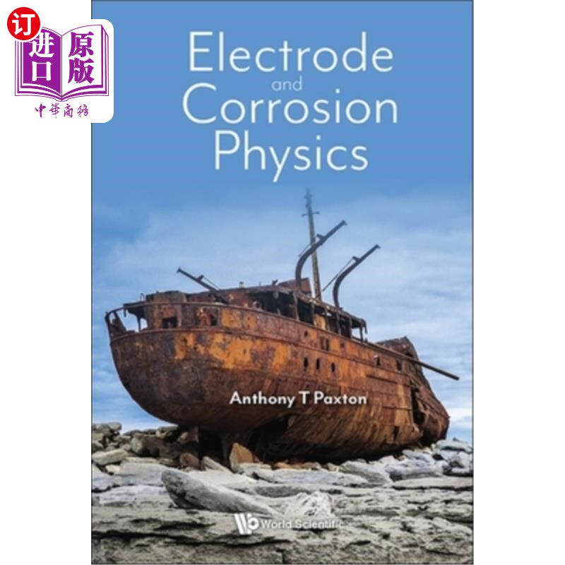 海外直订Electrode and Corrosion Physics 电极与腐蚀物理