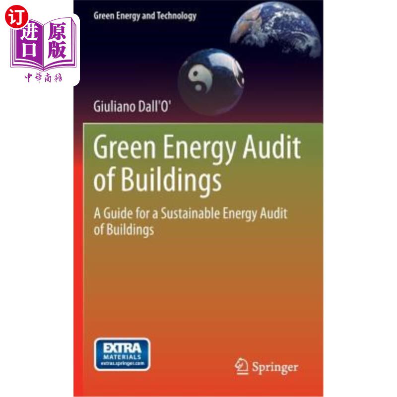 海外直订Green Energy Audit of Buildings: A Guide for a Sustainable Energy Audit of Build 建筑绿色能源审计:建筑可持续能