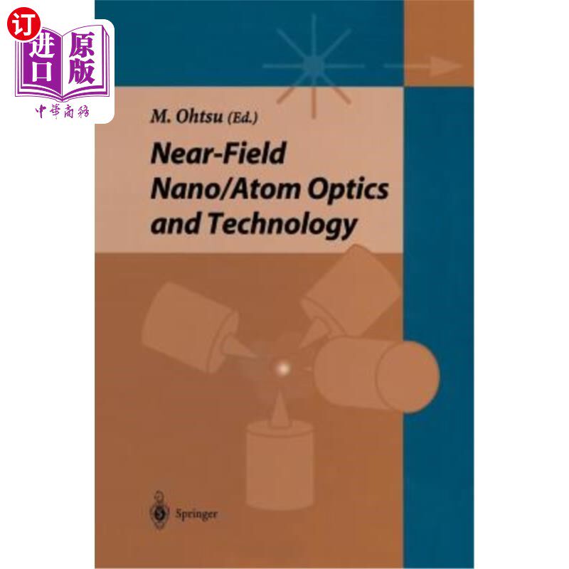 海外直订Near-Field Nano/Atom Optics and Technology 近场纳米/原子光学与技术