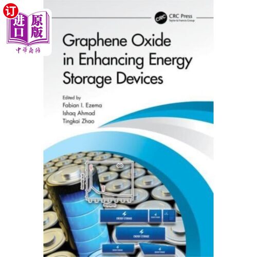 海外直订医药图书Graphene Oxide in Enhancing Energy Storage Devic... 氧化石墨烯在增强储能装置中的应用