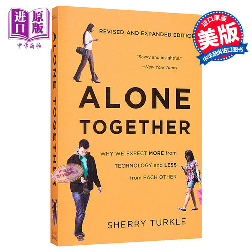 【中商原版】群体性孤独 英文原版 Alone Together:Why We Expect More from Technology and Less from Each Other