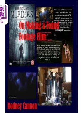 海外直订On Making a Found Footage Film 关于拍摄一部被发现的影片