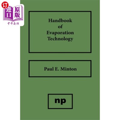海外直订Handbook of Evaporation Technology 蒸发技术手册