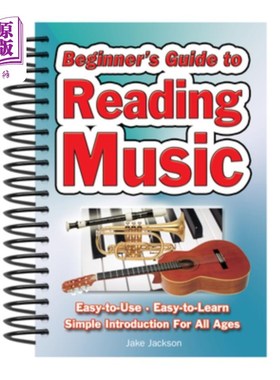 海外直订Beginner's Guide to Reading Music: Easy to Use, Easy to Learn; A Simple Introduc