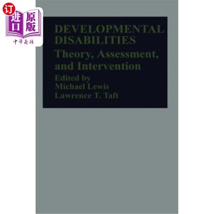 Assessment and Intervention 海外直订医药图书Developmental 理论 Theory 发展性残疾 评估与干预 Disabilities