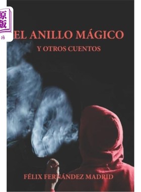 海外直订El Anillo Mágico y Otros Cuentos 魔法戒指和其他故事
