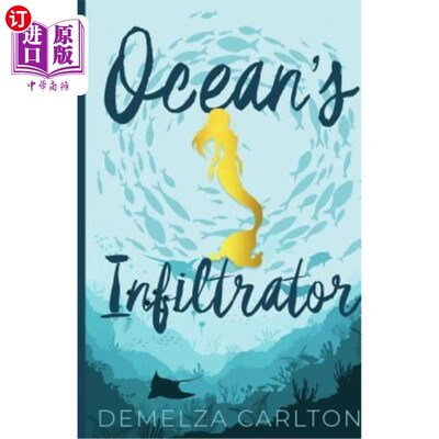 海外直订Ocean's Infiltrator 海洋的渗透者