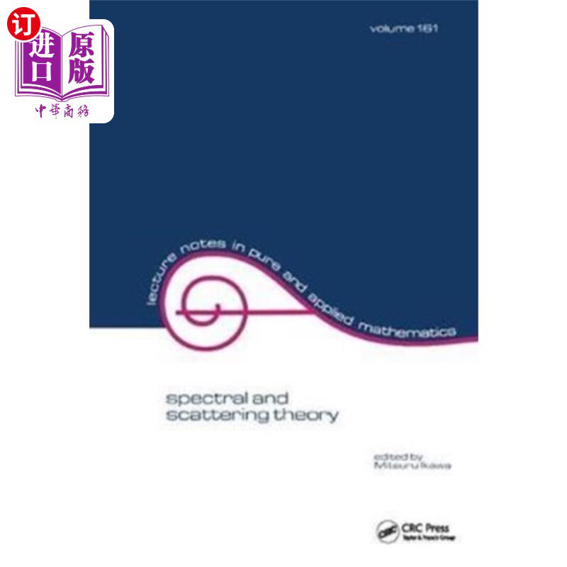 海外直订Spectral and Scattering Theory 光谱和散射理论