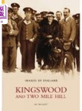 海外直订Kingswood and Two Mile Hill 御林和二里山