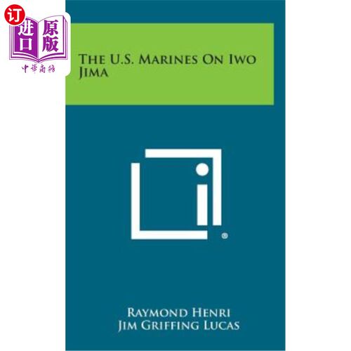 海外直订The U.S. Marines on Iwo Jima 硫磺岛上的美国海军陆战队