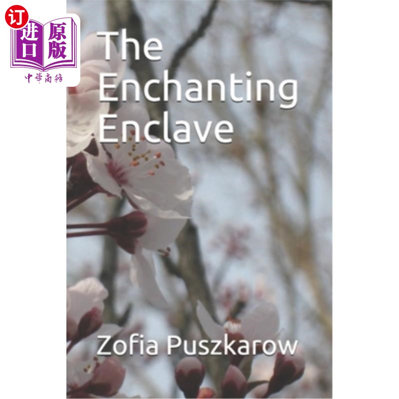 海外直订The Enchanting Enclave 迷人的飞地