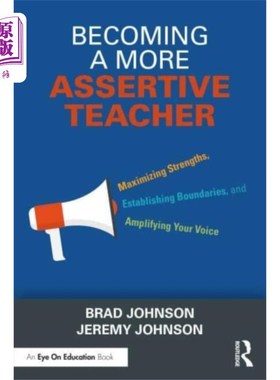 海外直订Becoming a More Assertive Teacher 成为一个更自信的老师