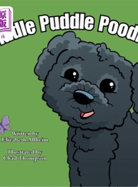 海外直订Piddle Puddle Poodle 小狮子狗