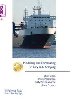 海外直订Modelling and Forecasting in Dry Bulk Shipping 干散货航运建模与预测