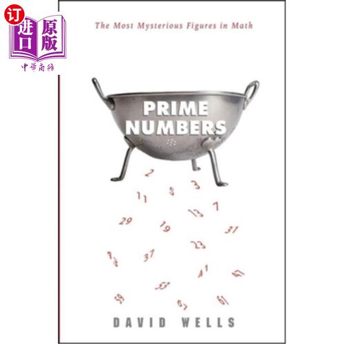 海外直订Prime Numbers: The Most Mysterious Figures in Math 素数：数学中最神秘的数字