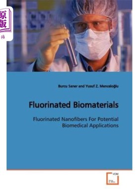 海外直订Fluorinated Biomaterials
