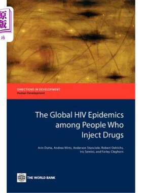 海外直订医药图书The Global HIV Epidemics Among People Who Inject Drugs 艾滋病毒在注射吸毒者中的全球流行
