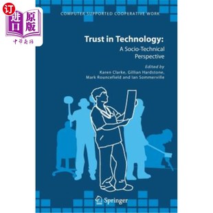 Technology Socio Technical 技术信任：社会技术视角 海外直订Trust Perspective