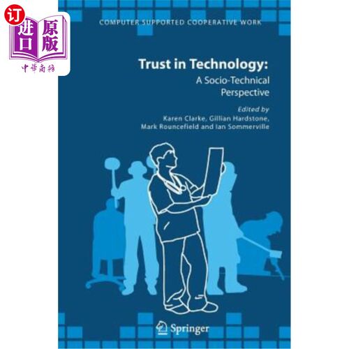 海外直订Trust in Technology: A Socio-Technical Perspective 技术信任：社会技术视角