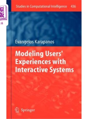 海外直订Modeling Users' Experiences with Interactive Systems 用交互系统为用户体验建模