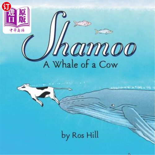 海外直订Shamoo, A Whale of a Cow 沙穆，一头牛的鲸鱼