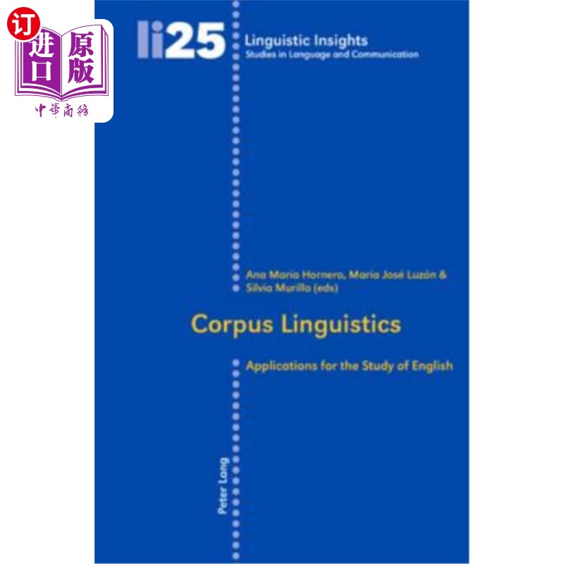 海外直订Corpus Linguistics: Applications for the Study of English 语料库语言学:在英语研究中的应用