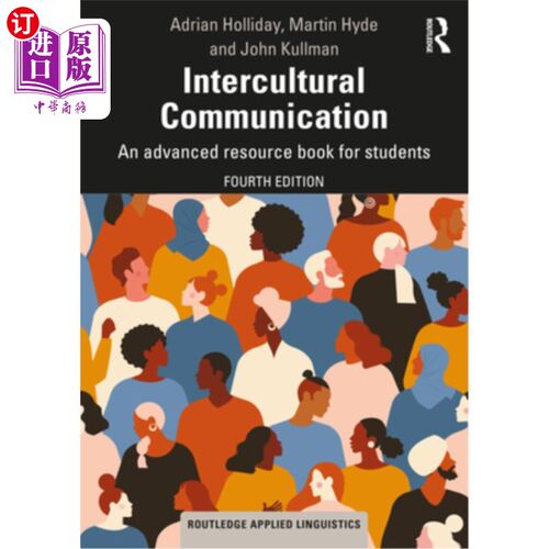 海外直订Intercultural Communication: An advanced resource book for students 跨文化交际:为学生提供的高级工具书