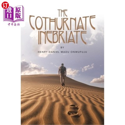 海外直订The Cothurnate Inebriate 同辈醉鬼