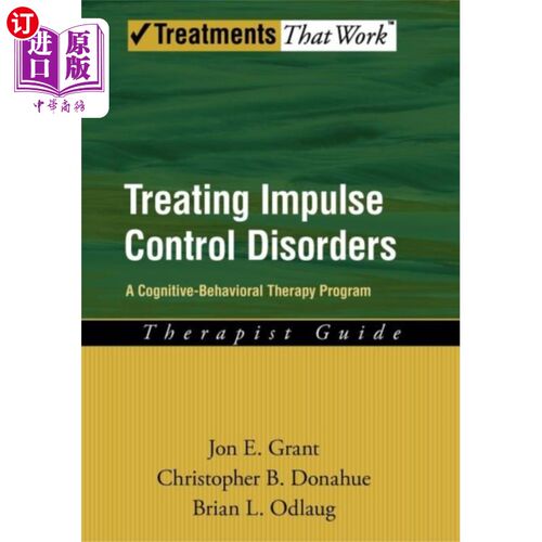 海外直订医药图书Treating Impulse Control Disorders 治疗冲动控制障碍